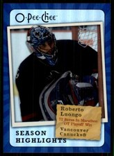 2007-08 O-Pee-Chee Season Highlights Roberto Luongo Vancouver Canucks #SH16