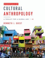 Essentials of Cultural Anthropology: A Toolki...