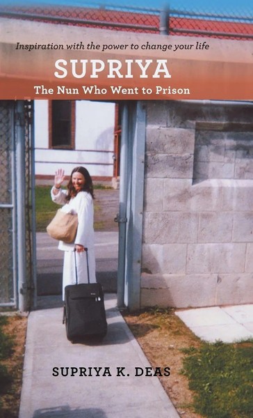 Supriya | The Nun Who Went To Prison | Supriya Deas | Buch | Gebunden | Englisch-image