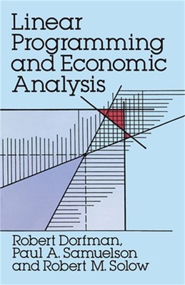 Linear Programming and Economic Analysis (Paperback or Softback)