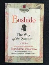 BUSHIDO The Way of the Samurai Based on the Hagakure by Tsunetomo Yamamoto NEW!