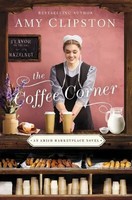 Amy Clipston | The Coffee Corner | Taschenbuch | Englisch (2020) | Zondervan