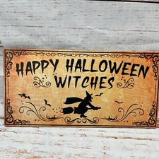 Happy Halloween Witches Sign Witch Halloween Door Sign 12 x6 .NIP