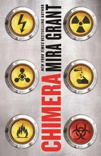 Image of Chimera: Book 3 of Parasitology By Mira Grant - New Copy - 9780356507057