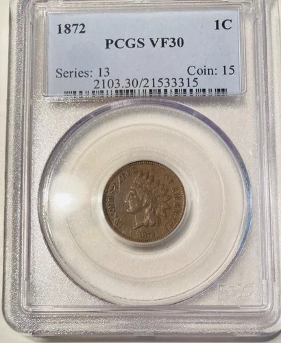 1872 1C Indian Head Cent PCGS VF-30