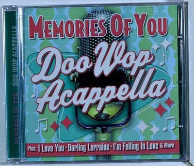 Memories of You - Doo Wop Acappella (CD 2010)