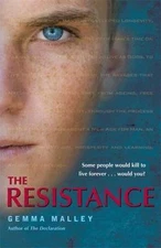 The Resistance by Gemma Malley (2010, Paperback)