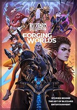 Micky Neilson - Forging Worlds  Stories Behind the Art of Blizzard Ent - C245z