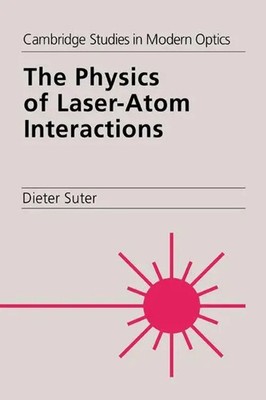 Dieter Suter | The Physics of Laser-Atom Interactions | Buch | Englisch (2016)