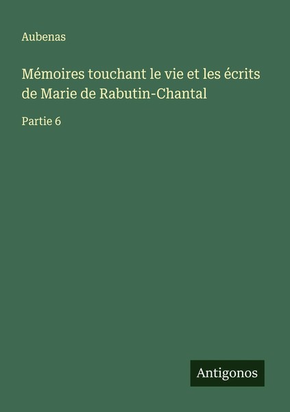 MéMoires Touchant Le Vie Et Les éCrits De Marie De Rabutin-Chantal Partie 6 Buch-image