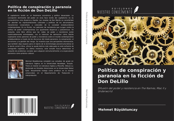 PolíTica De ConspiracióN Y Paranoia En La FiccióN De Don Delillo BüYüKtuncay-image