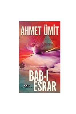 Bab-? Esrar: Sab?r Denizinin Dibinde Sakl? S?rlar by Ahmet Ümit Book The Fast
