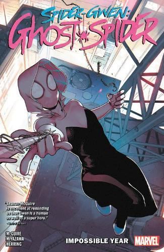 Spider-Gwen: Ghost-Spider Vol. 2: The Impossible Year