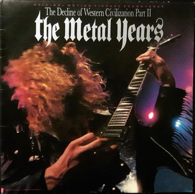 Various - The Decline Of Western Civilization Part II: The Metal Years (O.S.T.)