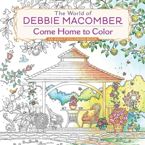 The World of Debbie Macomber: Come Home to Colo, Macomber*. - Image 2
