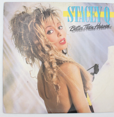 LP STACEY Q Better Than Heaven 1986 Atlantic Label 81676-1 Two Of Hearts VG+