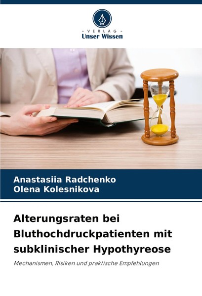 Alterungsraten Bei Bluthochdruckpatienten Mit Subklinischer Hypothyreose Buch-image
