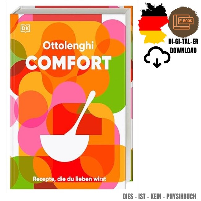 Ottolenghi Comfort: Rezepte, die du lieben wirst 2025 German