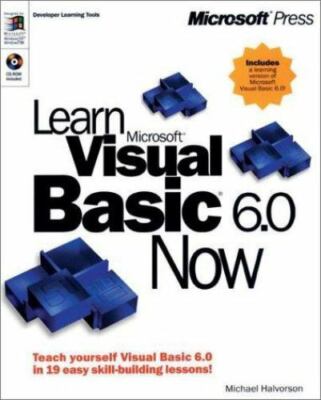 Learn Microsoft Visual Basic 6.0 Now (Learn Now) by Michael Halvorson