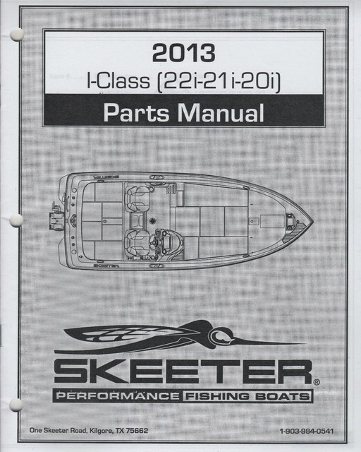 2013 SKEETER PERFORMANCE FISHING BOATS ICLASS(22i21i20i) PARTS
