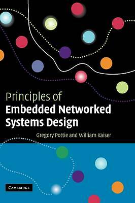 Principles of Embedded Networked Systems Design Pottie Kaiser Hardback