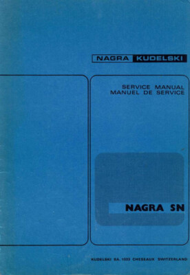 1 x Nagra SNS and SNN ''Service Manual'' ! ON ONE CD ! TOP ! RAR ! ENG / FR !