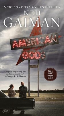 American Gods [Tv Tie-In]: A Novel by Neil Gaiman (English) Paperback Book