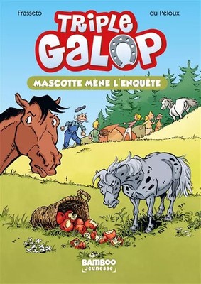 Triple Galop - Tasche - Band 01: Maskottchen führt die'Untersuchung, Christine Frasseto