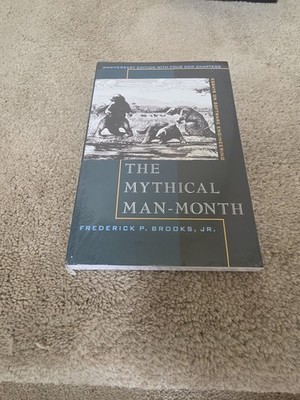 The Mythical Man-Month : Essays on Software Engineering - Anniversary Edition