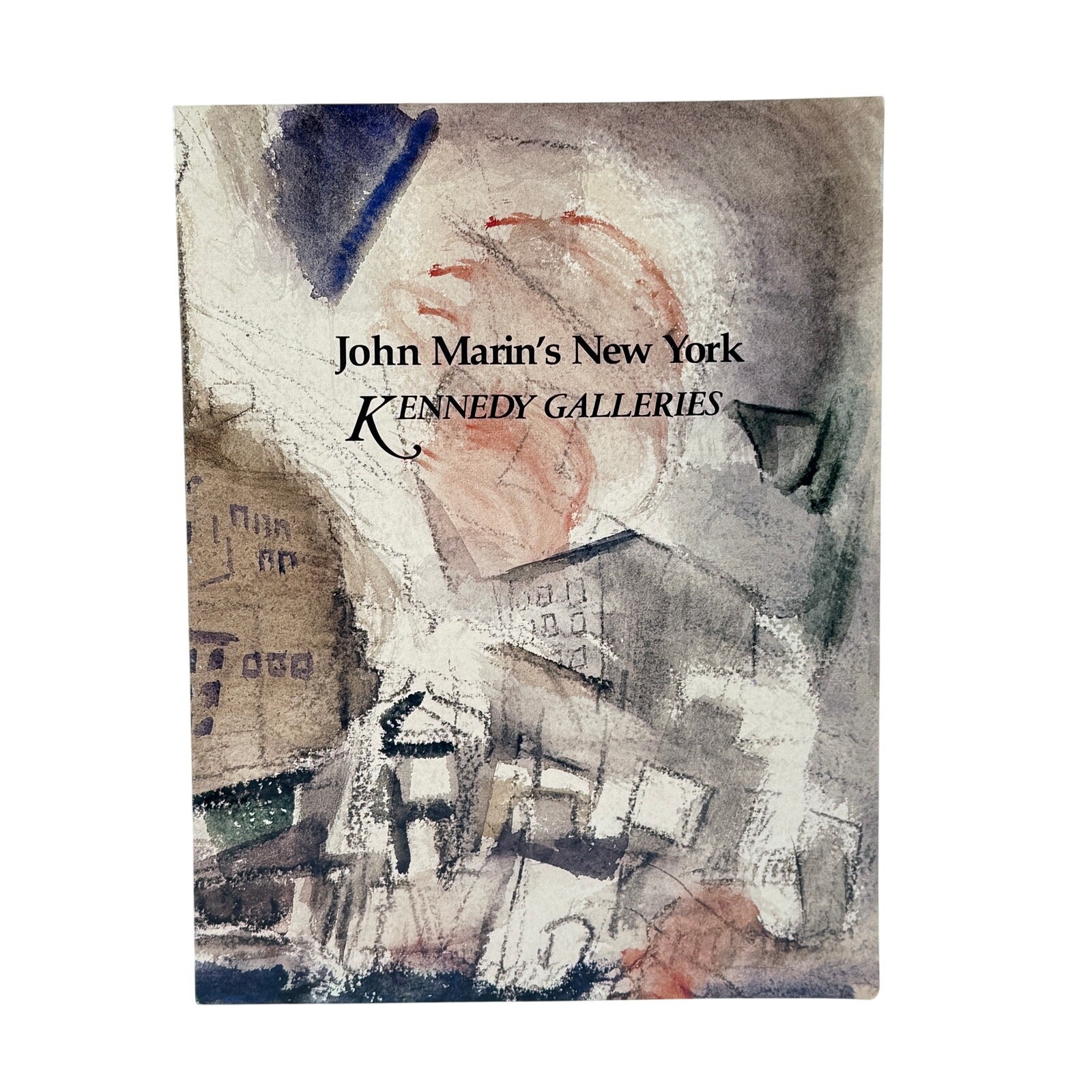 John Marin's New York Watercolor & Oils 1910 to 1952 Exhibition Catalog 1981