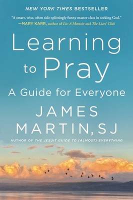 Learning to Pray: A Study of Prayer Traditions and Practice