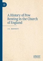 J. C. Bennett | A History Of Pew Renting In The Church Of England | Taschenbuch