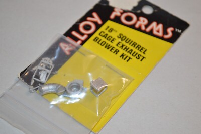 HO scale metal Allow Forms 18'' squirrel cage exhaust blower kit