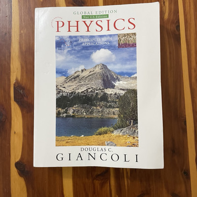 Physics: Principles with Applications by D. Giancoli 2016 Not US edition global 