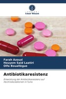 Farah Azouzi (U. A.) | Antibiotikaresistenz | Taschenbuch | Deutsch (2021)