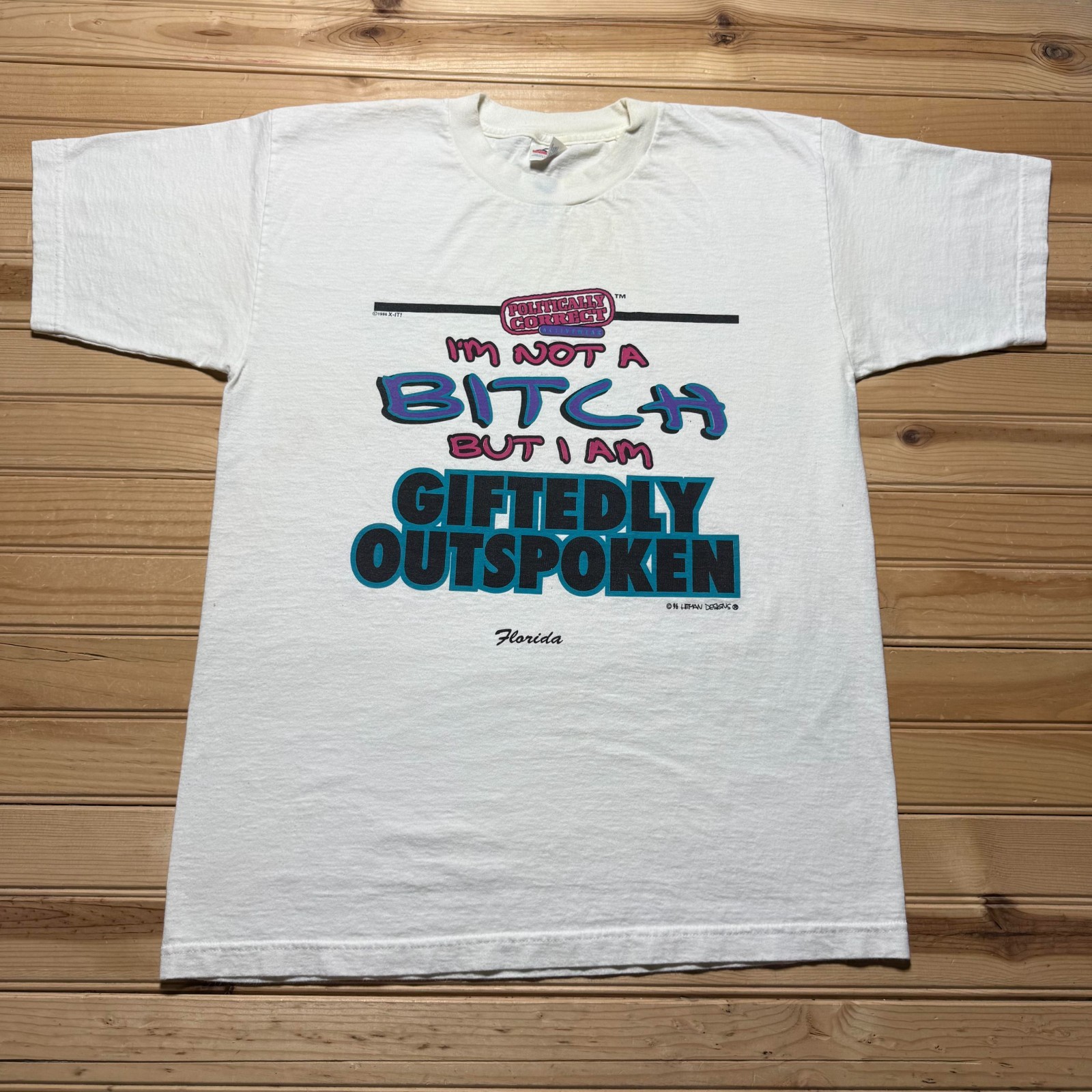 Vintage 90s 1996 Politically Correct Florida Streetwear Snarky Shirt Size Large