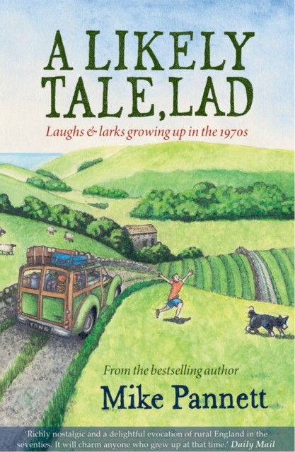 A Likely Tale, Lad: Laughs & Larks Growing Up in the 1970s (Lad Series),Mike Pa - Image 5