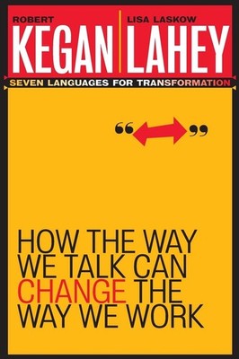 How the Way We Talk Can Change the Way We Work: Seven Languages for Transfor...