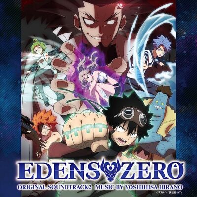 Yoshihisa Hirano Anime ''EDENS ZERO'' Original Soundtrack 2 Japan Music CD