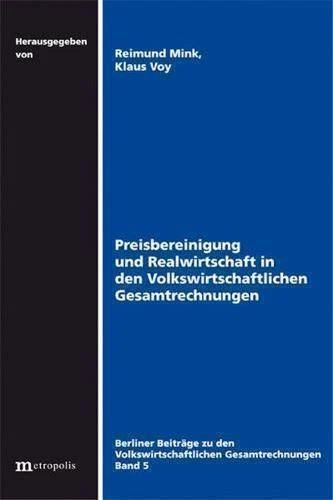 Preisbereinigung und Realwirtschaft in Volkswirtschaftlichen Gesamtrechnungen (B - Bild 1 von 1