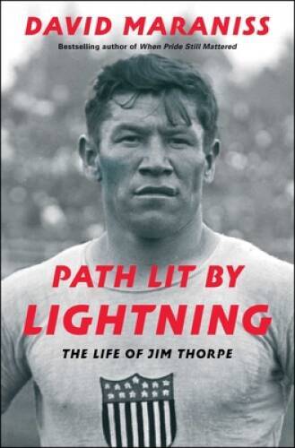 Path Lit by Lightning: The Life of Jim Thorpe - Hardcover - VERY GOOD