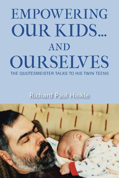Empowering Our Kids...And Ourselves The Quotesmeister Talks To His Twin Teens-image