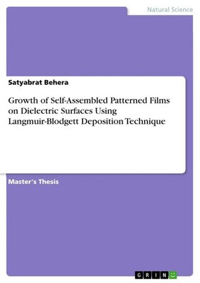 Satyabrat Behera | Growth of Self-Assembled Patterned Films on Dielectric...