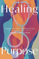 Mark Topazian | Healing Purpose | Taschenbuch | Englisch (2025) | Ivp Academic