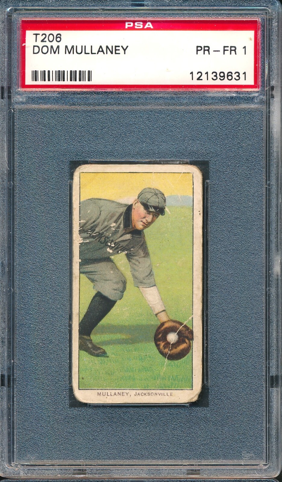 T206 Piedmont 350: DOM MULLANEY Southern Leaguer, Jacksonville SL ~ PSA 1