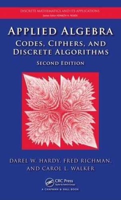 Applied Algebra: Codes, Ciphers and - Hardcover, by Hardy Darel W.; - Good