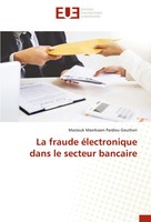 La Fraude éLectronique Dans Le Secteur Bancaire | Gouthon | Taschenbuch | 2025