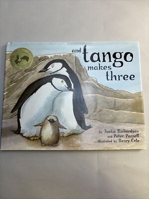 And Tango Makes Three by Peter Parnell and Justin Richardson (2005, Hardcover)
