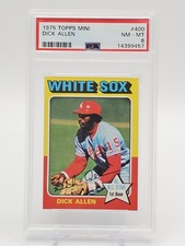 DICK ALLEN 1975 TOPPS BASEBALL MINI #400 PSA 8 Q7113