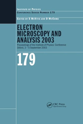Electron Microscopy and Analysis 2003: Proceedings of t -  NEW S Mcvitie, D Mc 2